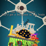 She does not listen, she’s got a bulldozer in her brain