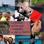 La preuve qu’on sait ne pas se battre. – Quand la force n’est pas légitime…